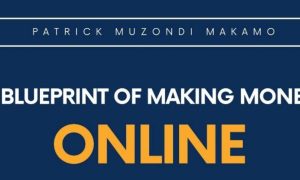 A BLUEPRINT OF MAKING MONEY ONLINE