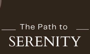 THE PATH TO SERENITY